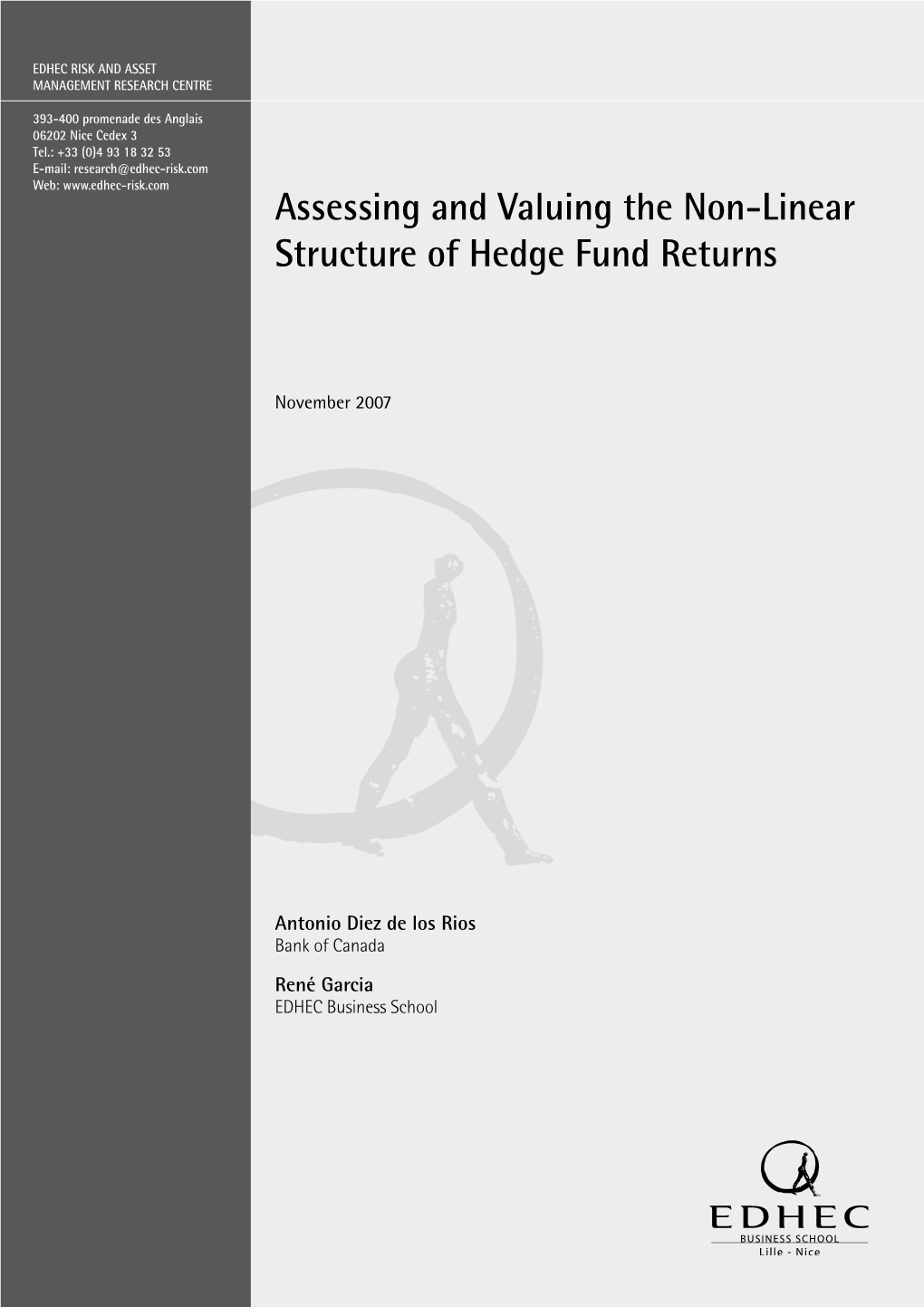 Assessing and Valuing the Non-Linear Structure of Hedge Fund Returns