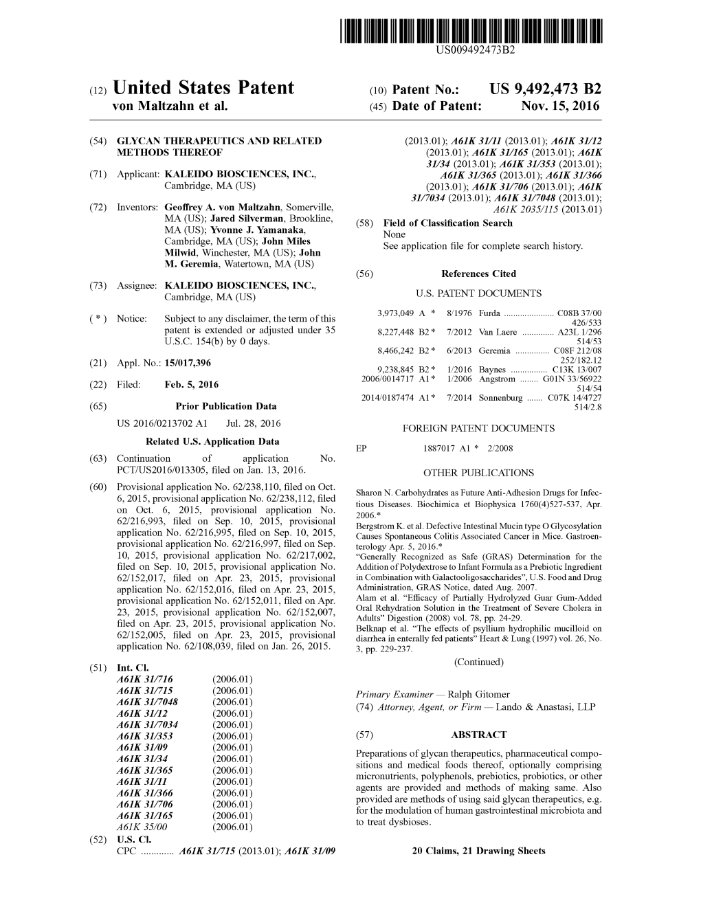 (12) United States Patent (10) Patent No.: US 9,492.473 B2 Von Maltzahn Et Al