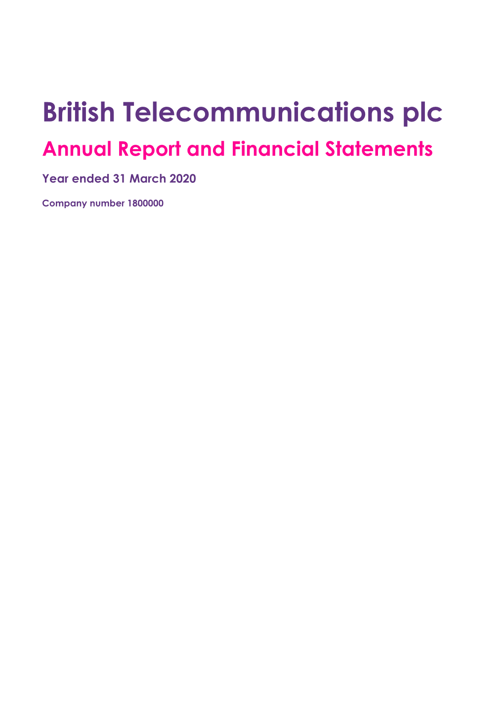 British Telecommunications Plc Annual Report and Financial Statements