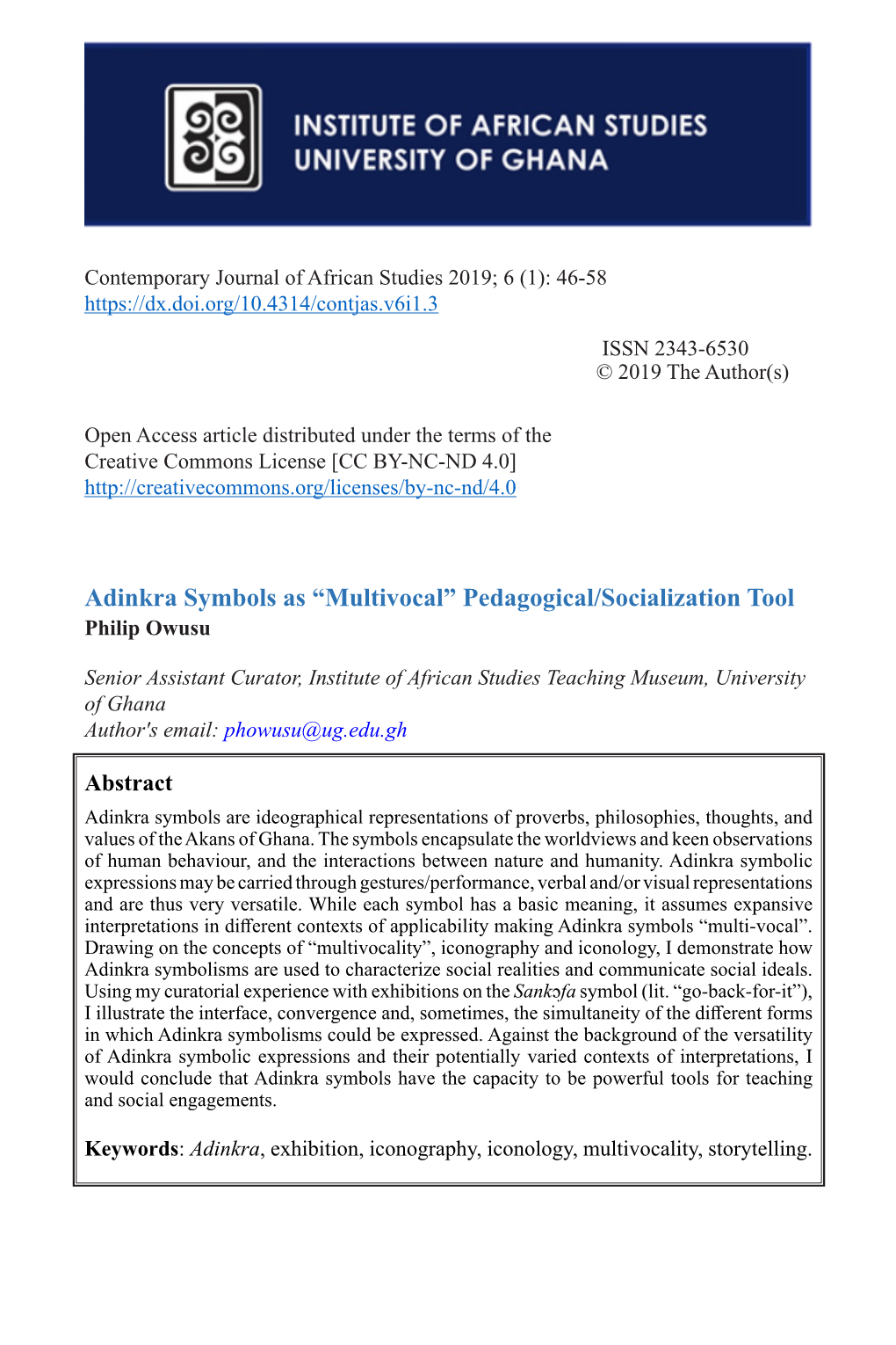 Adinkra Symbols As “Multivocal” Pedagogical/Socialization Tool Philip Owusu