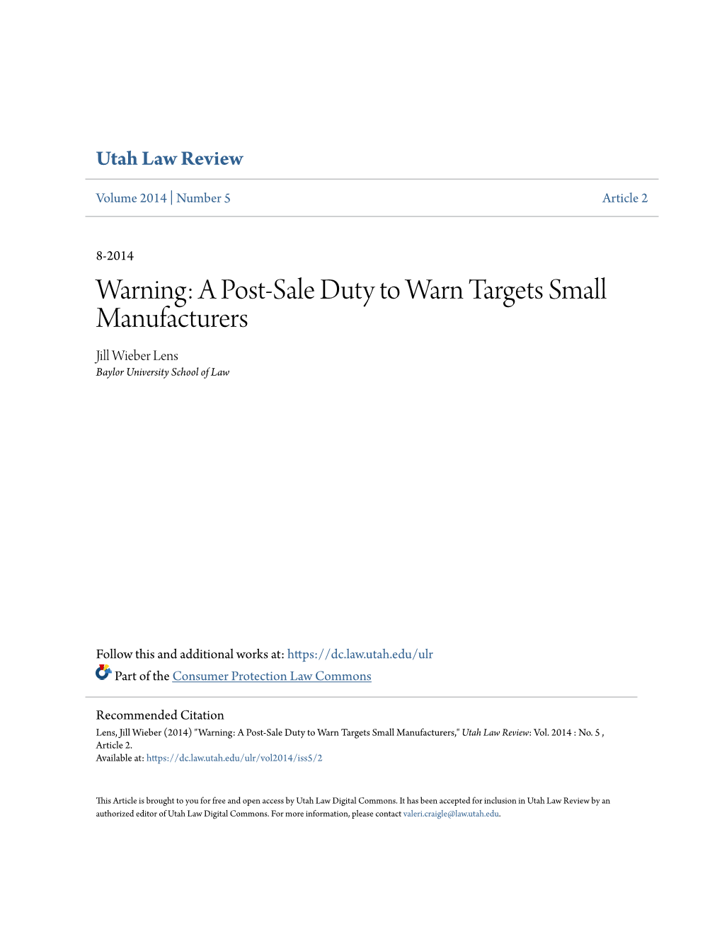 A Post-Sale Duty to Warn Targets Small Manufacturers Jill Wieber Lens Baylor University School of Law