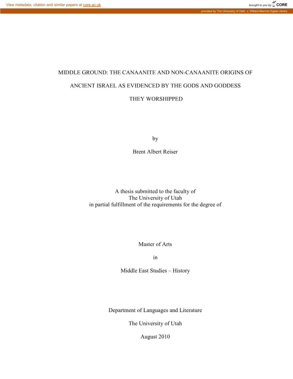 Middle Ground: the Canaanite and Non-Canaanite Origins Of