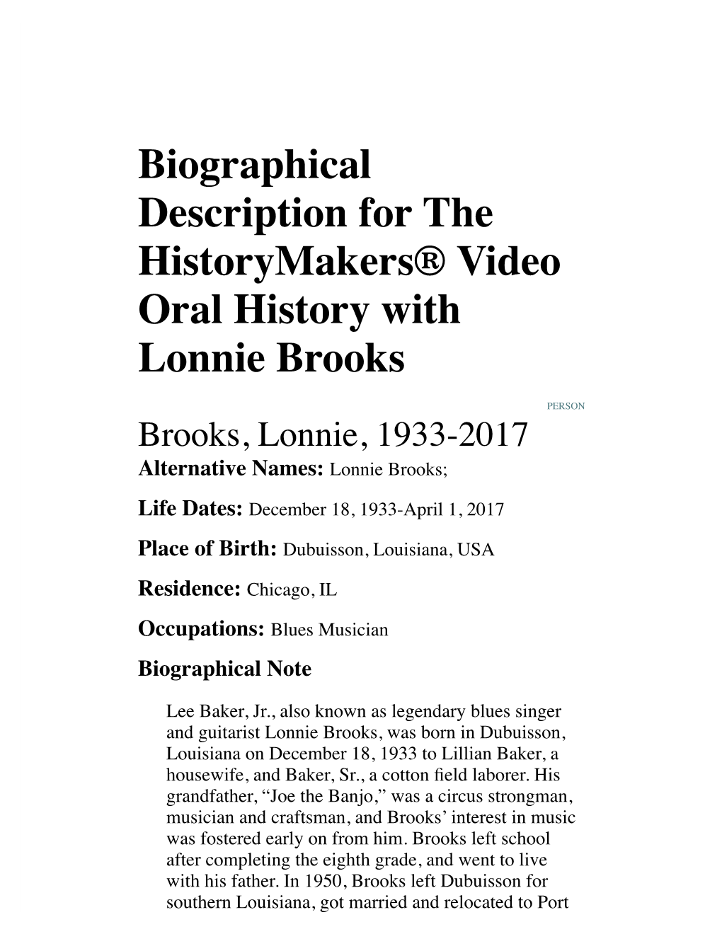 Biographical Description for the Historymakers® Video Oral History with Lonnie Brooks