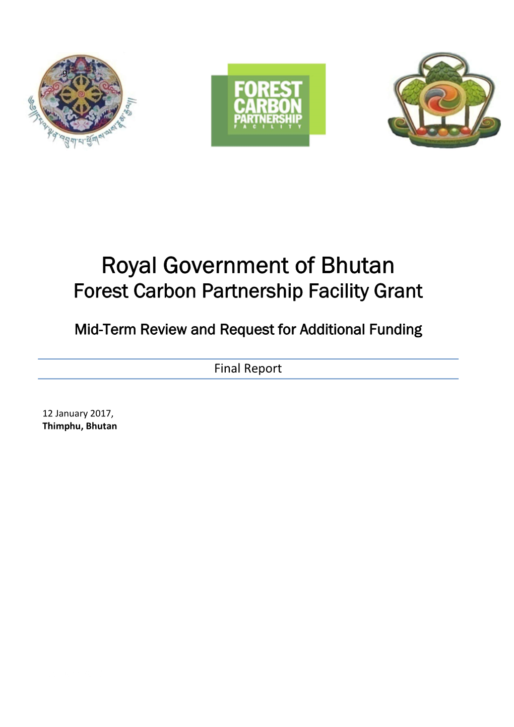 Royal Government of Bhutan Forest Carbon Partnership Facility Grant