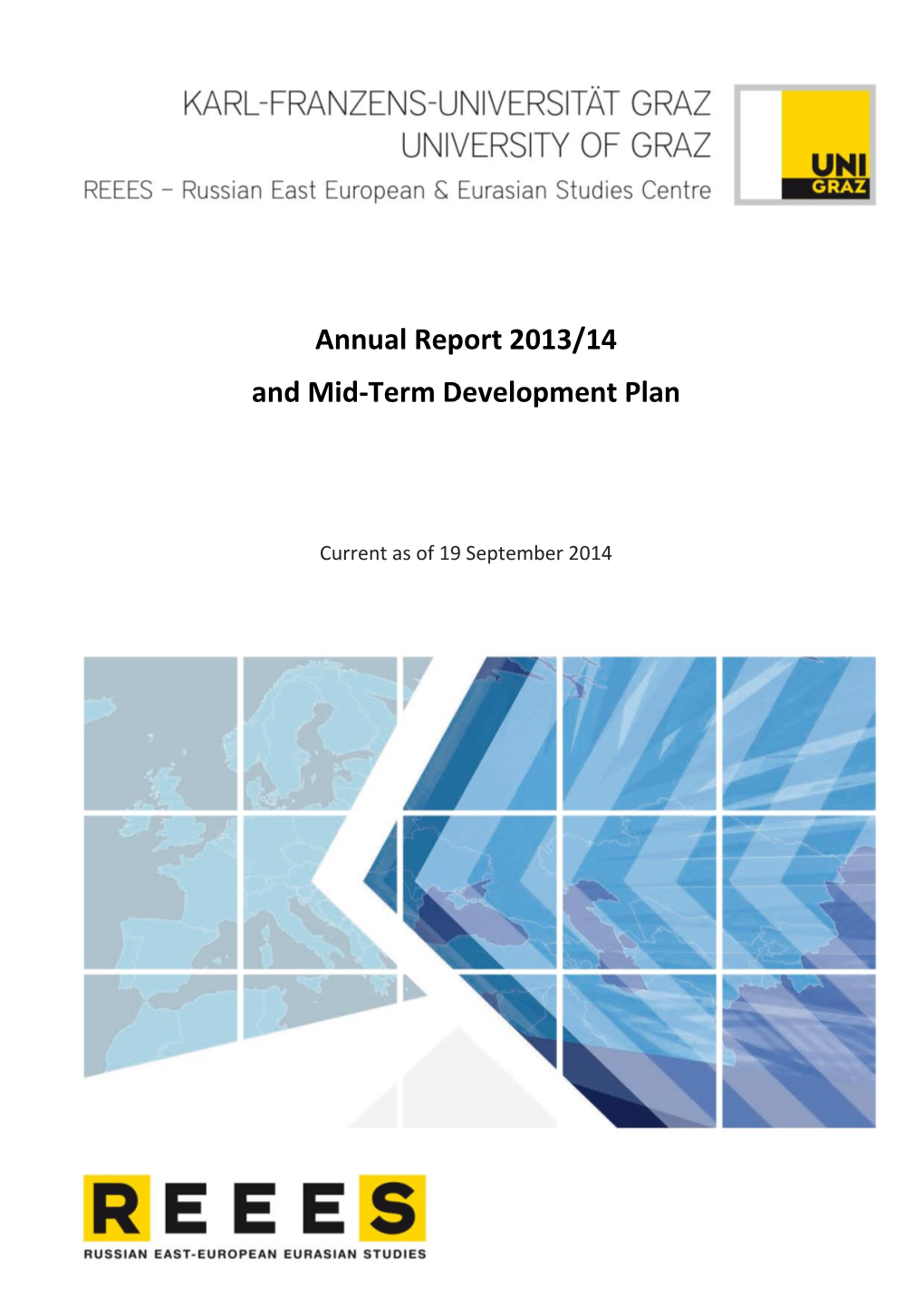 Annual Report 2013/14 and Mid-Term Development Plan