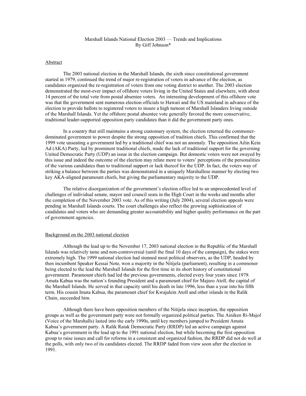 Marshall Islands National Election 2003 — Trends and Implications by Giff Johnson*