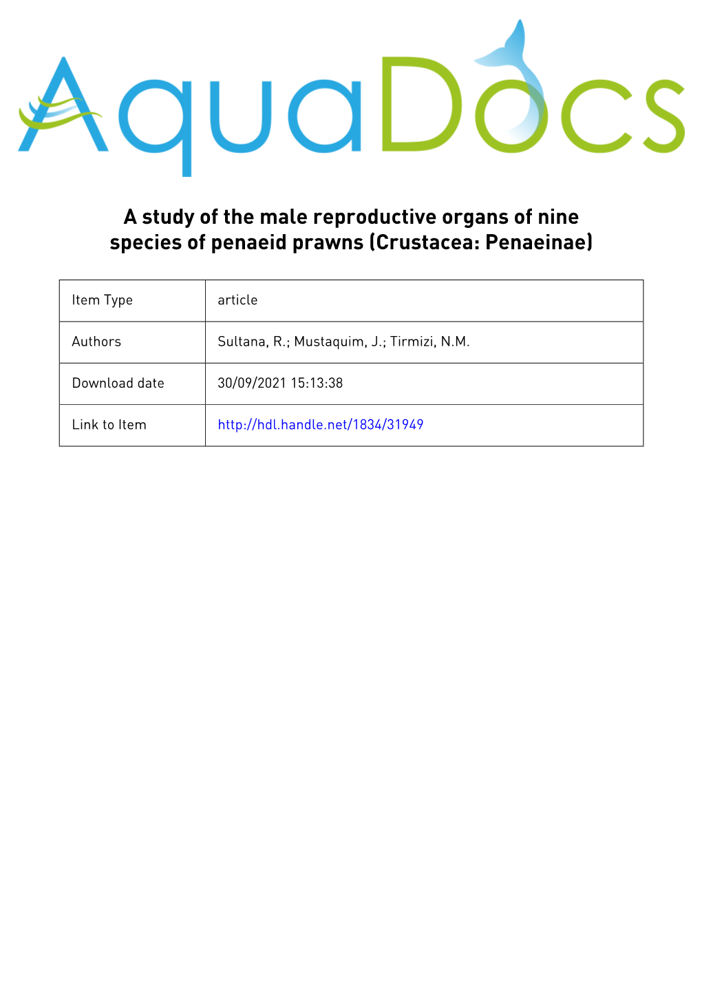 A Study of the Male Reproductive Organs of Nine Species of Penaeid Prawns (Crustacea: Penaeinae)