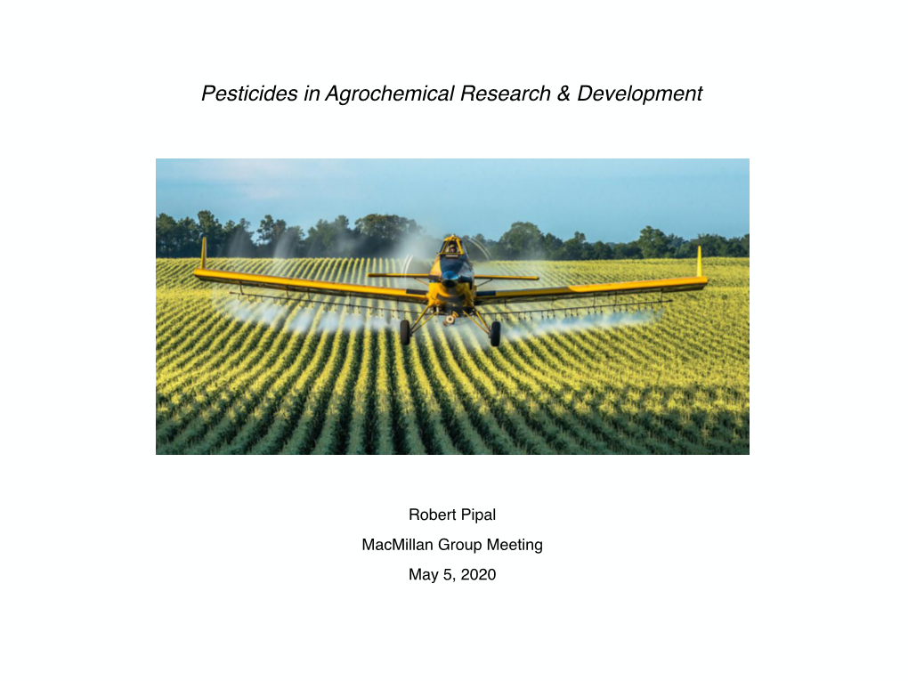 Pesticides in Agrochemical Research & Development