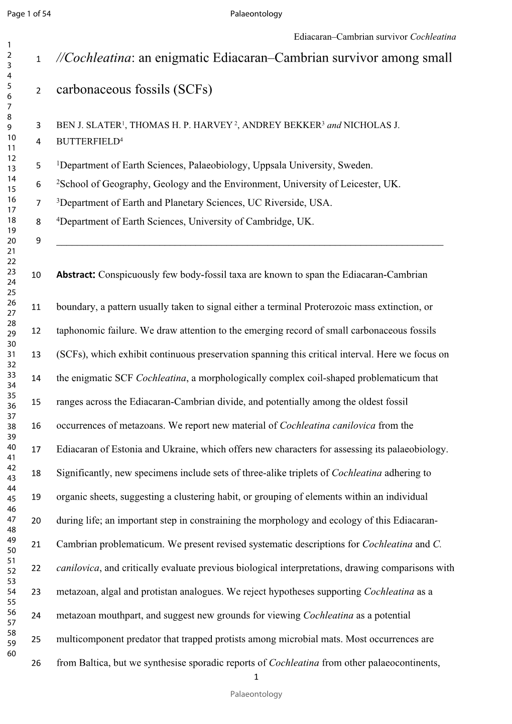 Cochleatina: an Enigmatic Ediacaran–Cambrian Survivor Among Small 3 4 5 2 Carbonaceous Fossils (Scfs) 6 7 8 9 3 BEN J