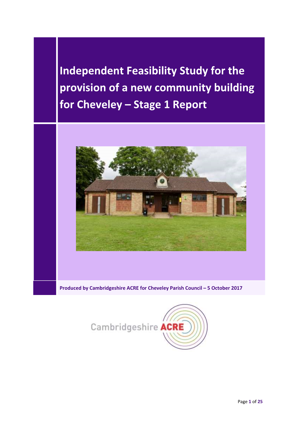 Independent Feasibility Study for the Provision of a New Community Building for Cheveley – Stage 1 Report