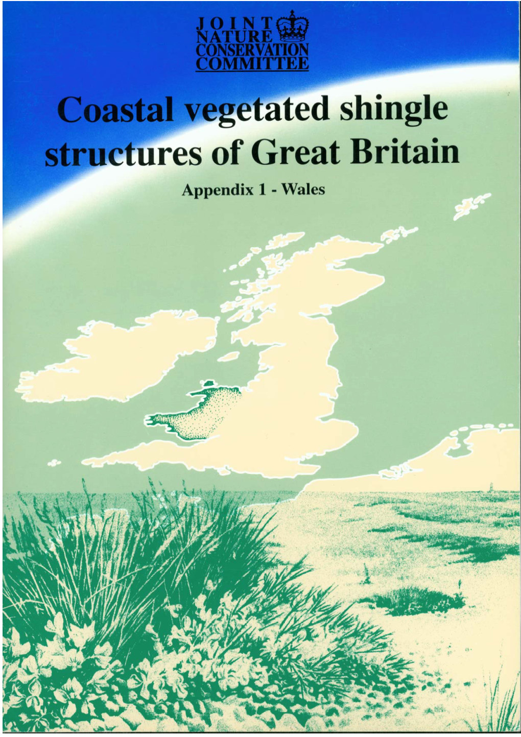 Coastal Vegetated Shingle Structures of Great Britain: Appendix 1