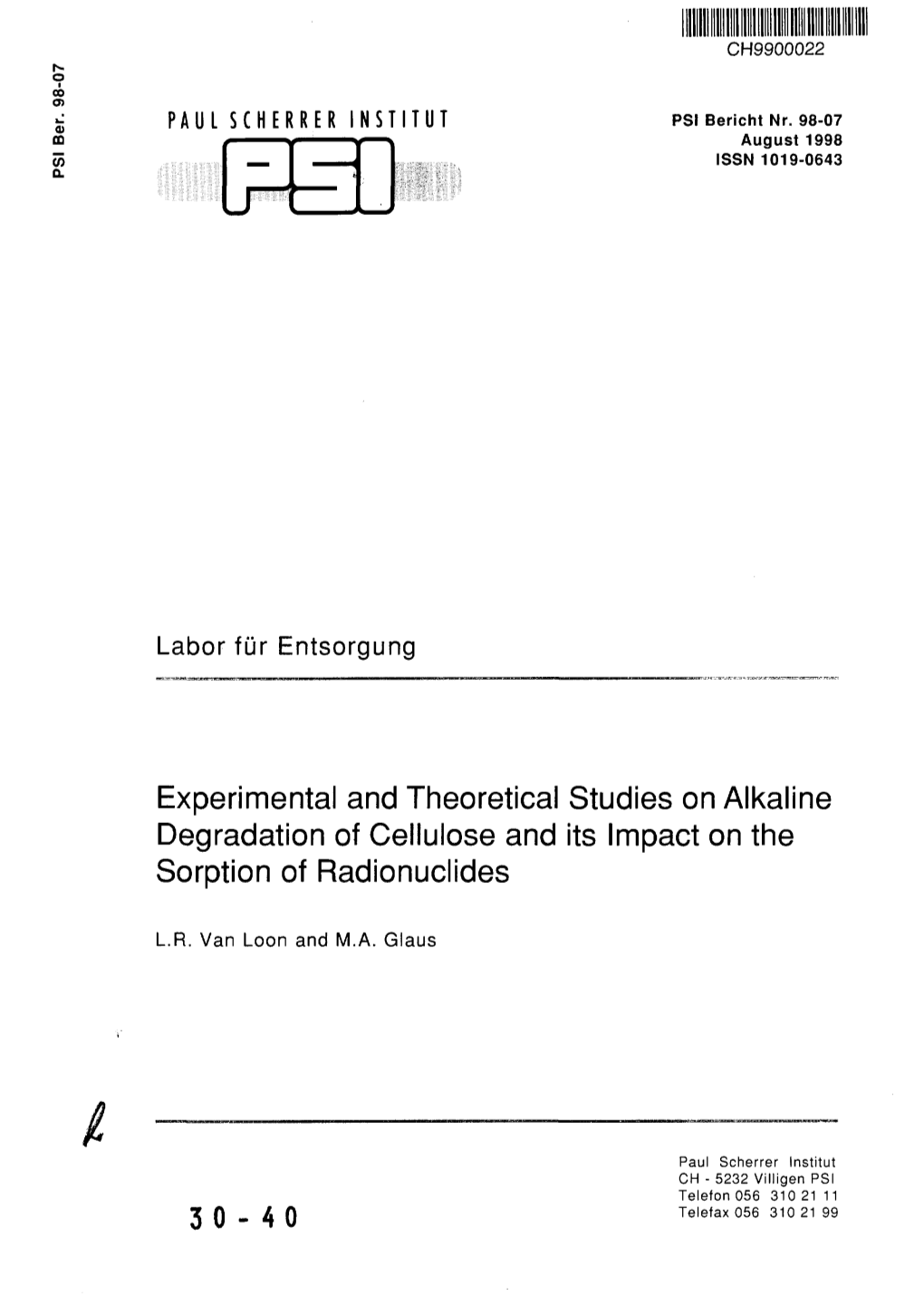 Experimental and Theoretical Studies on Alkaline Degradation of Cellulose and Its Impact on the Sorption of Radionuclides