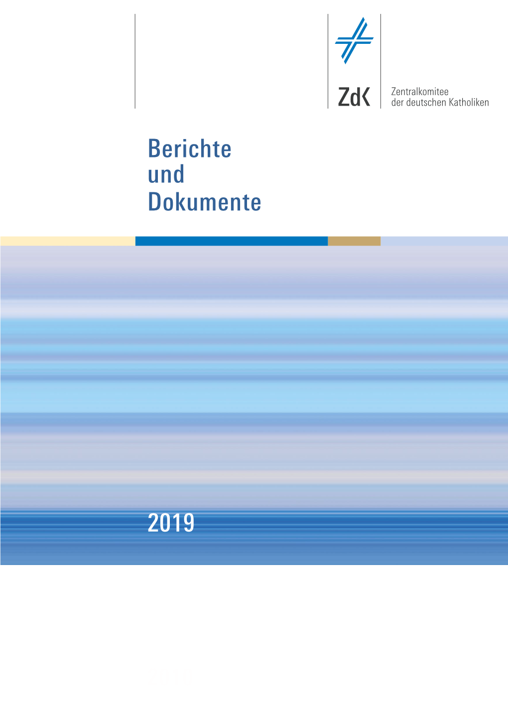 Berichte Und Dokumente 2019 2.5 MB