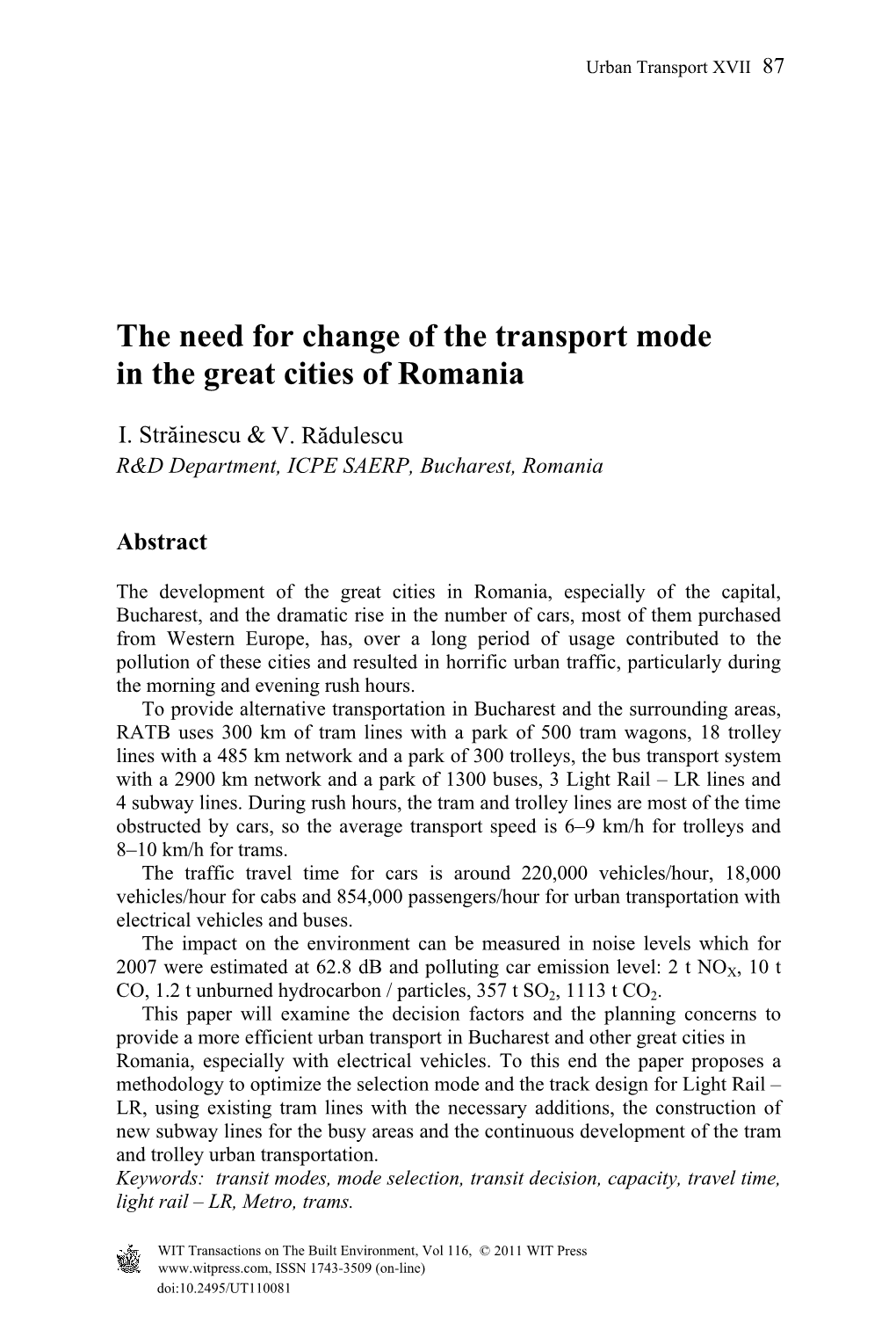 The Need for Change of the Transport Mode in the Great Cities of Romania