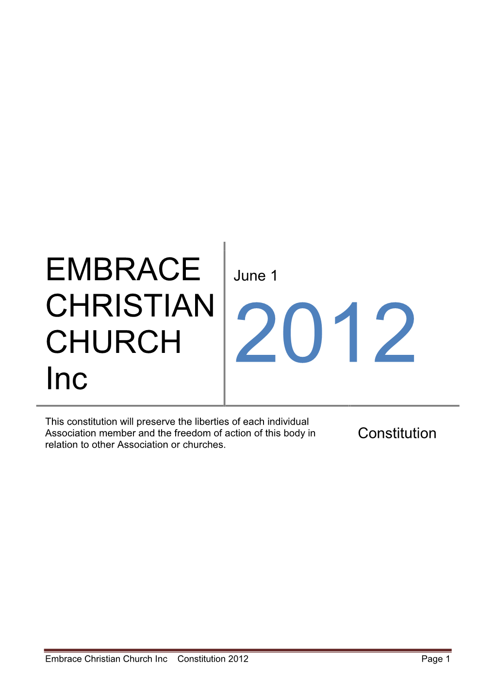 Embrace Christian Church Inc Constitution 2012 Page 1