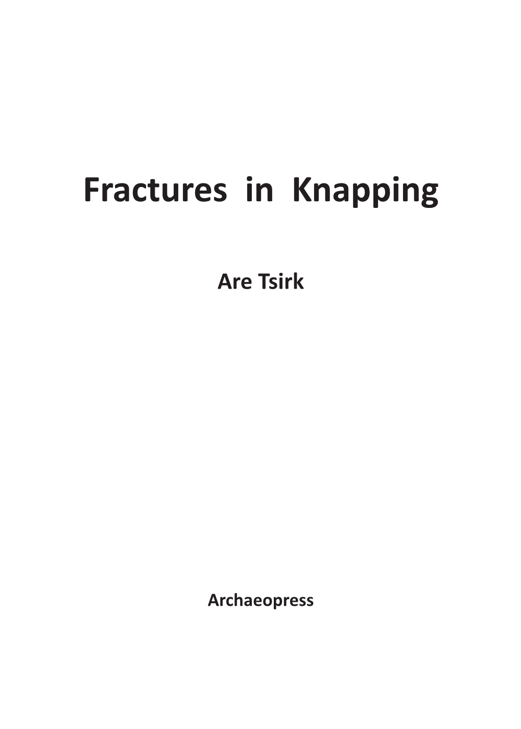 Fractures in Knapping