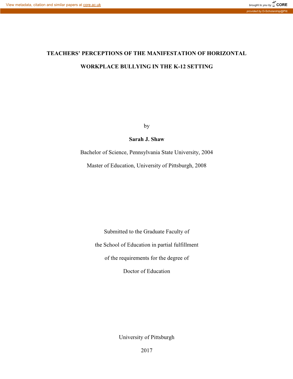 Teachers' Perceptions of the Manifestation of Horizontal Bullying in the K-12 Setting