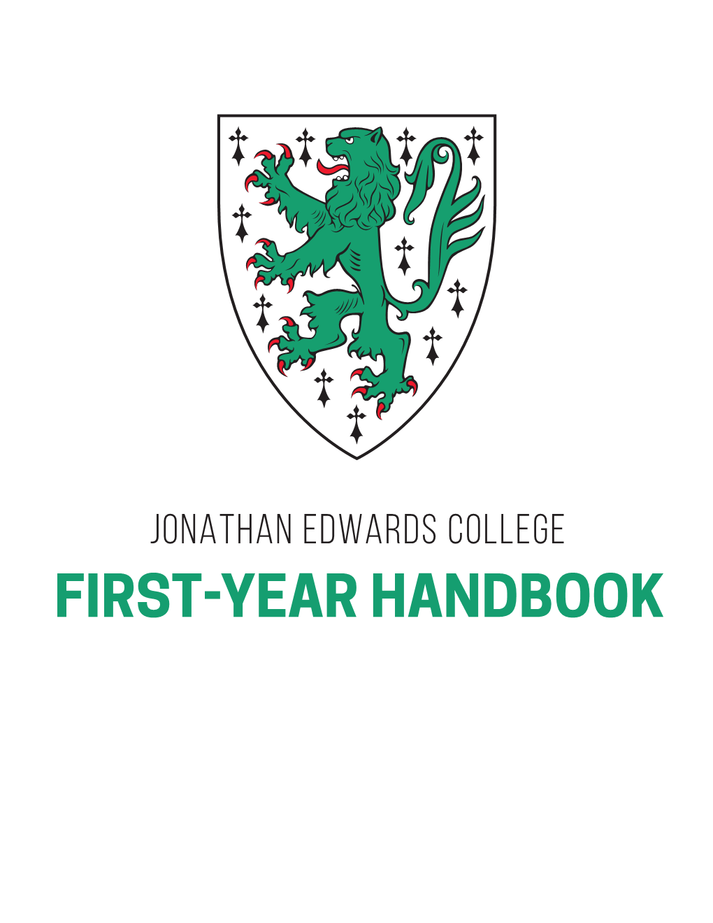 First-Year Handbook Dear Je Spiders — Class of 2023!