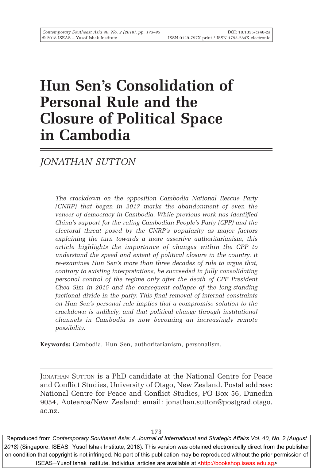 Hun Sen's Consolidation of Personal Rule and the Closure of Political Space in Cambodia