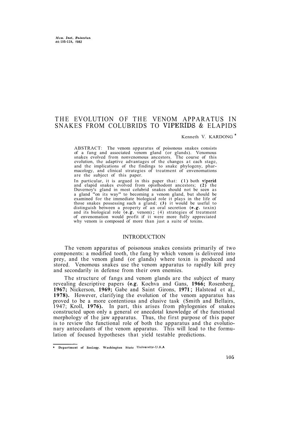 The Evolution of the Venom Apparatus in Snakes from Colubrids to Viperids & Elapids