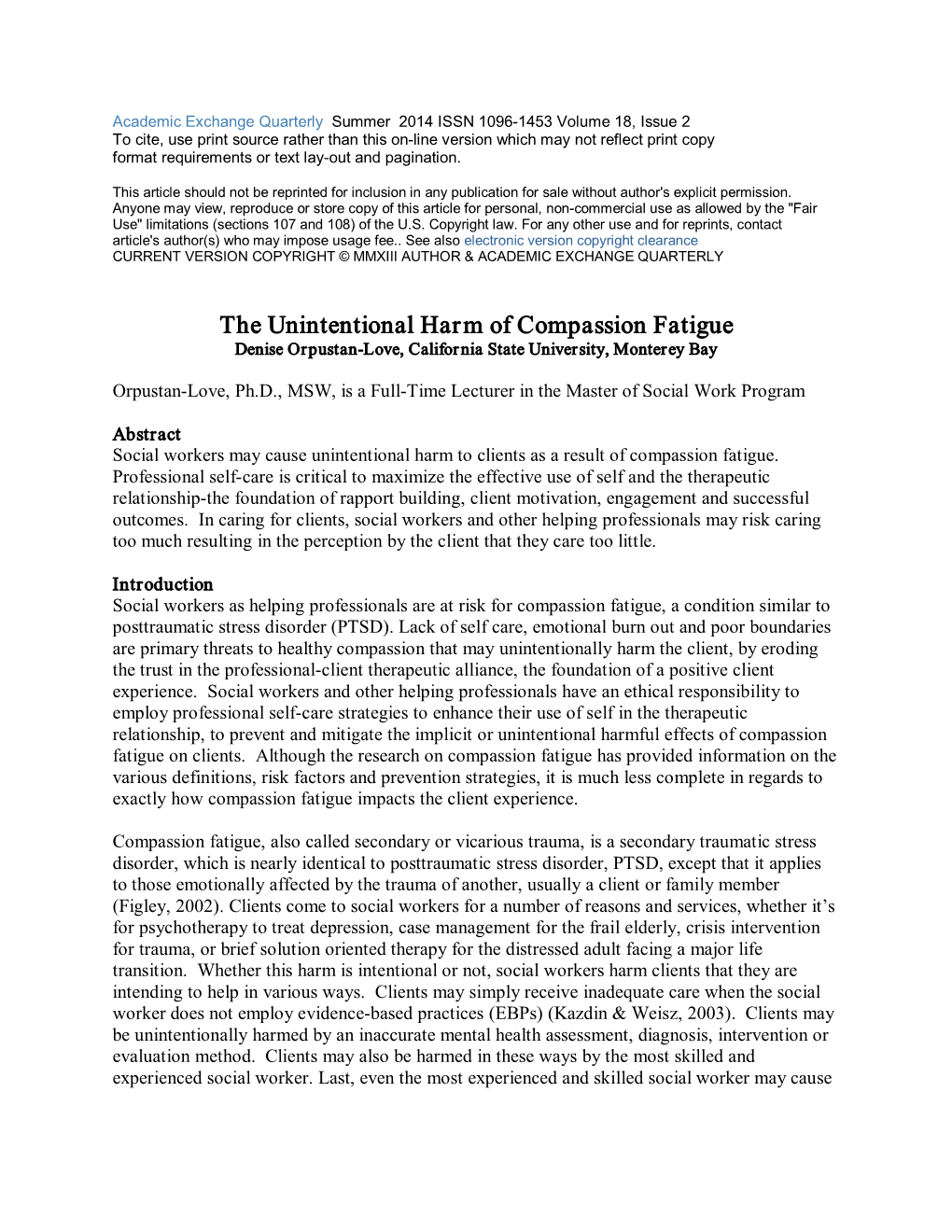 The Unintentional Harm of Compassion Fatigue Denise Orpustan-Love, California State University, Monterey Bay