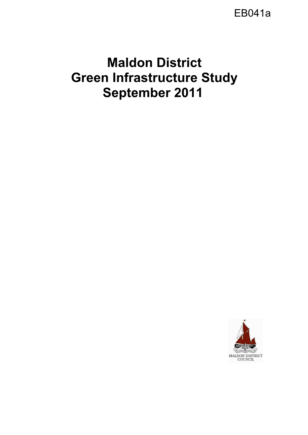 Eb041a Maldon District Green Infrastructure Study Report