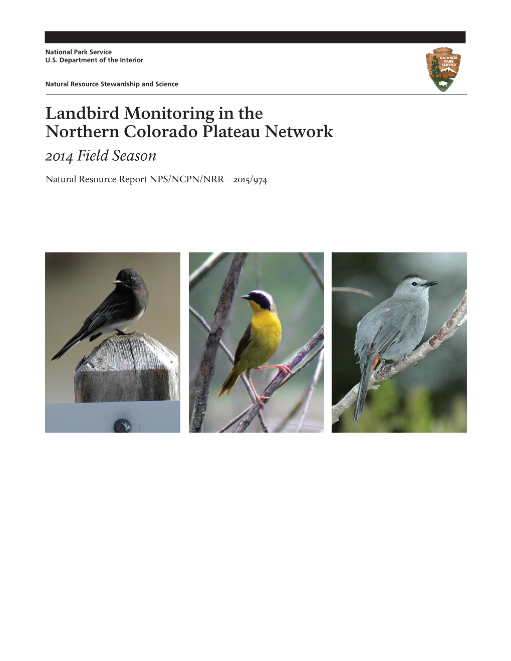 Landbird Monitoring in the Northern Colorado Plateau Network 2014 Field Season