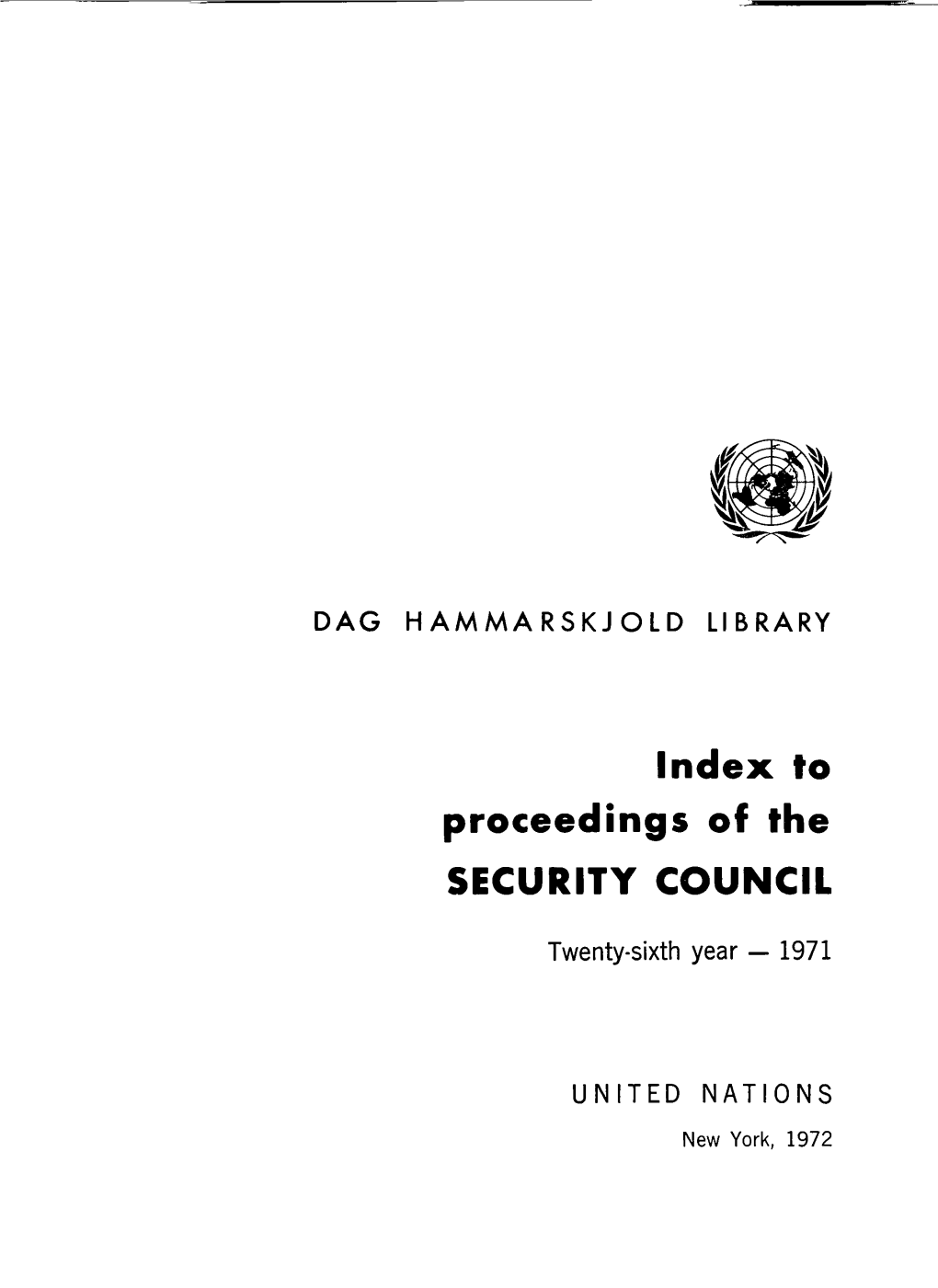 To Proceedings of the Security Council, Twenty-Sixth