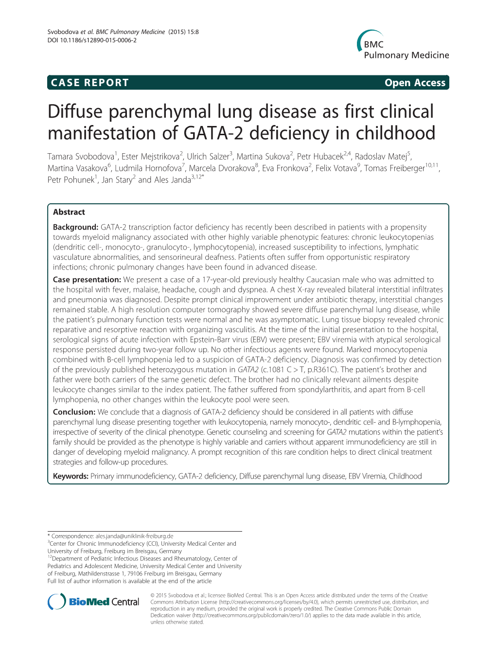 Diffuse Parenchymal Lung Disease As First Clinical Manifestation of GATA-2