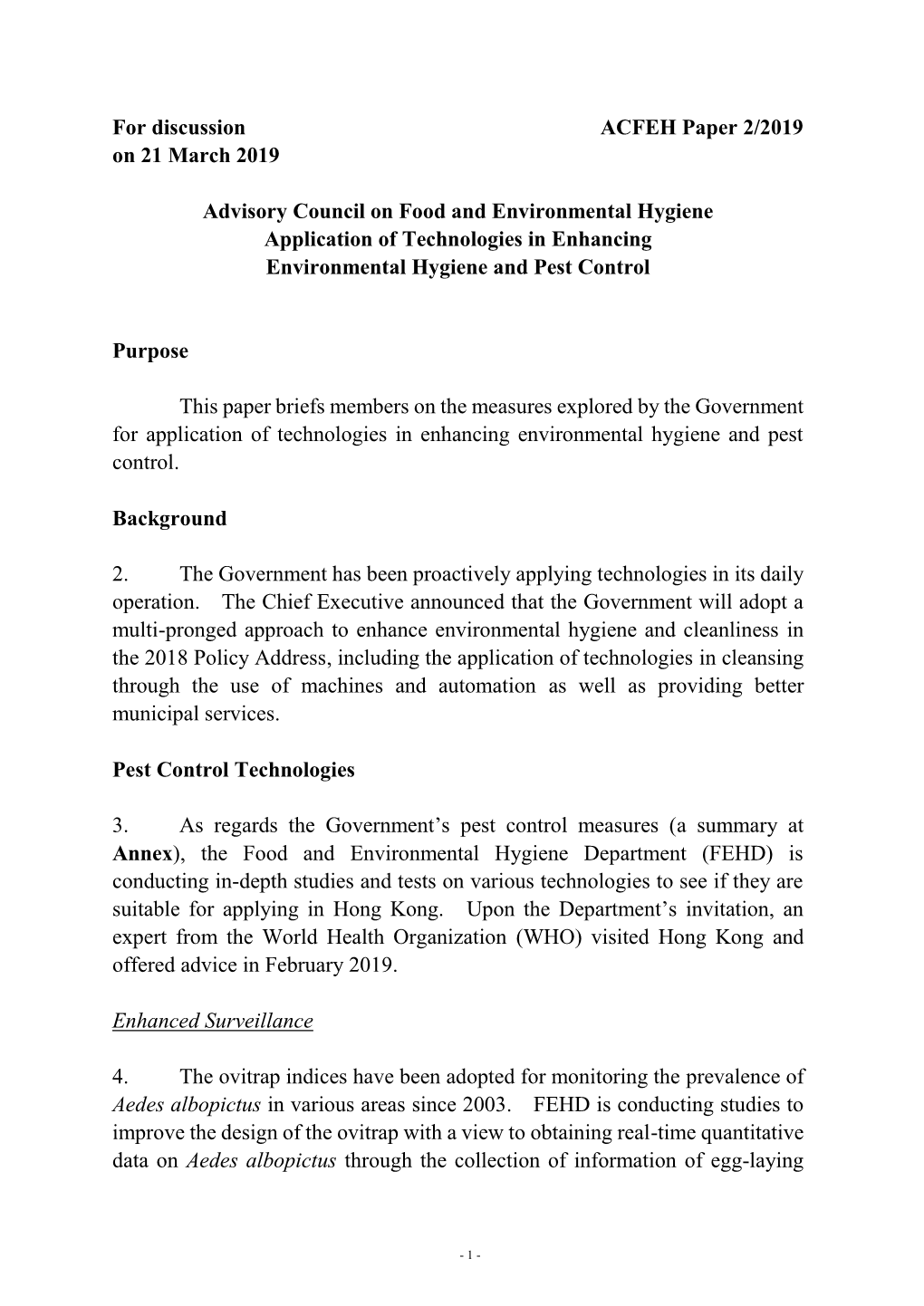 Application of Technologies in Enhancing Environmental Hygiene and Pest Control