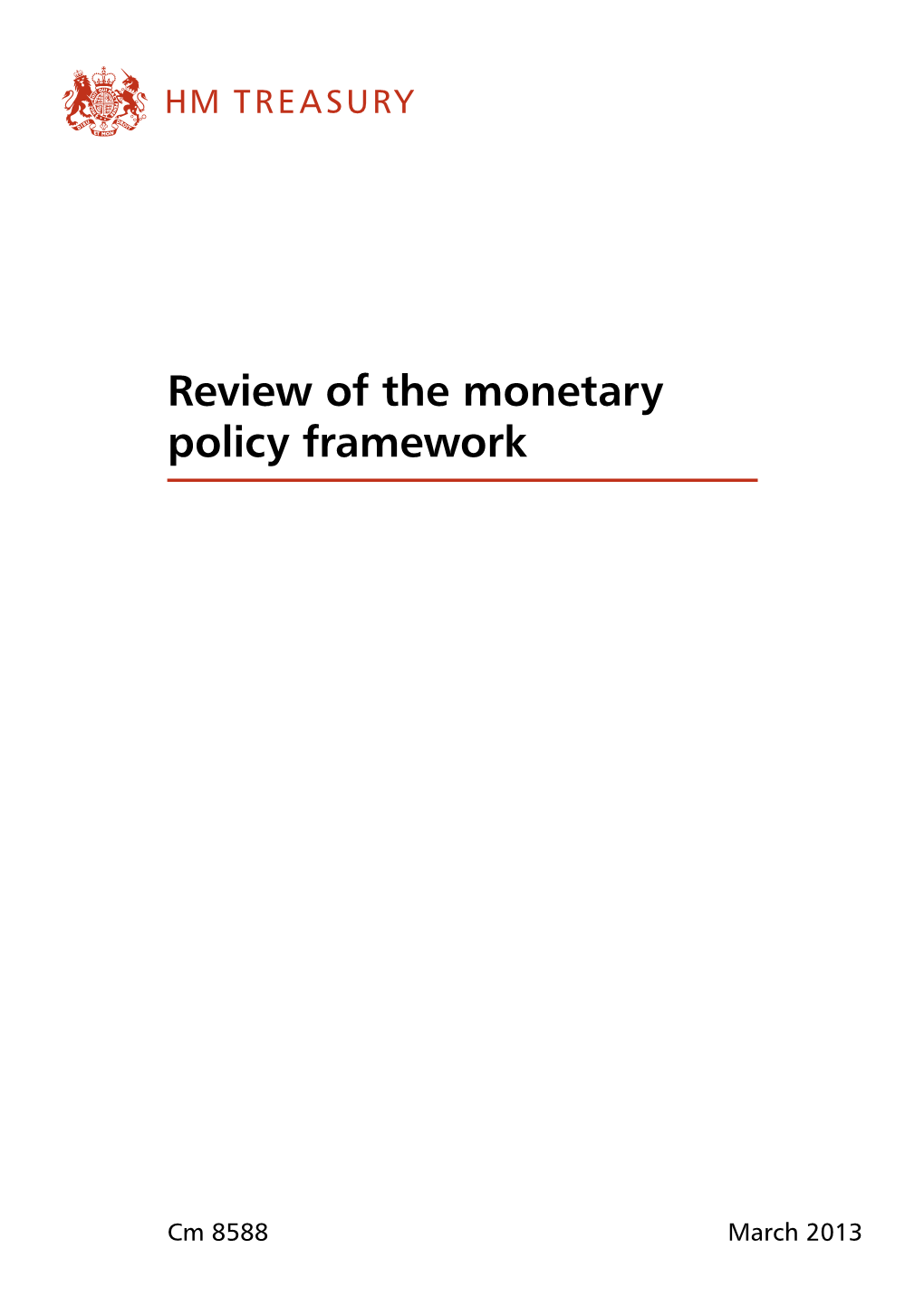 Review of the Monetary Policy Framework