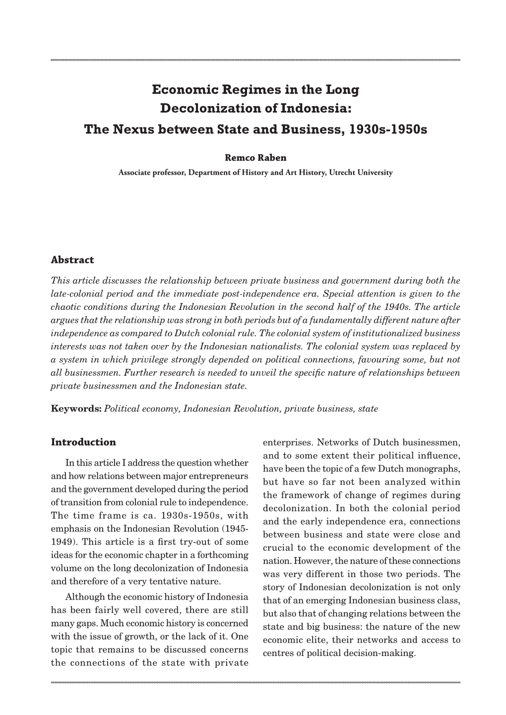 Economic Regimes in the Long Decolonization of Indonesia: the Nexus Between State and Business, 1930S-1950S