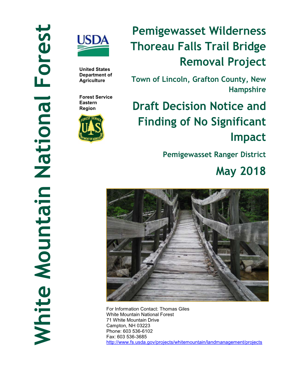 Pemigewasset Wilderness Thoreau Falls Trail Bridge Removal Project