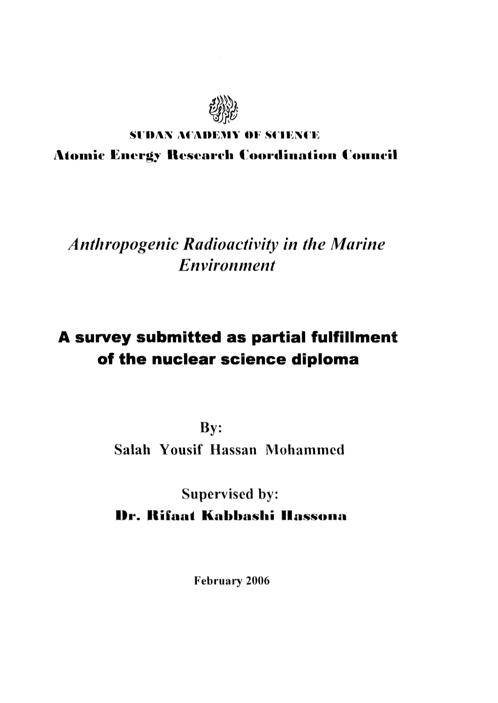 Anthropogenic Radioactivity in the Marine Environment a Survey