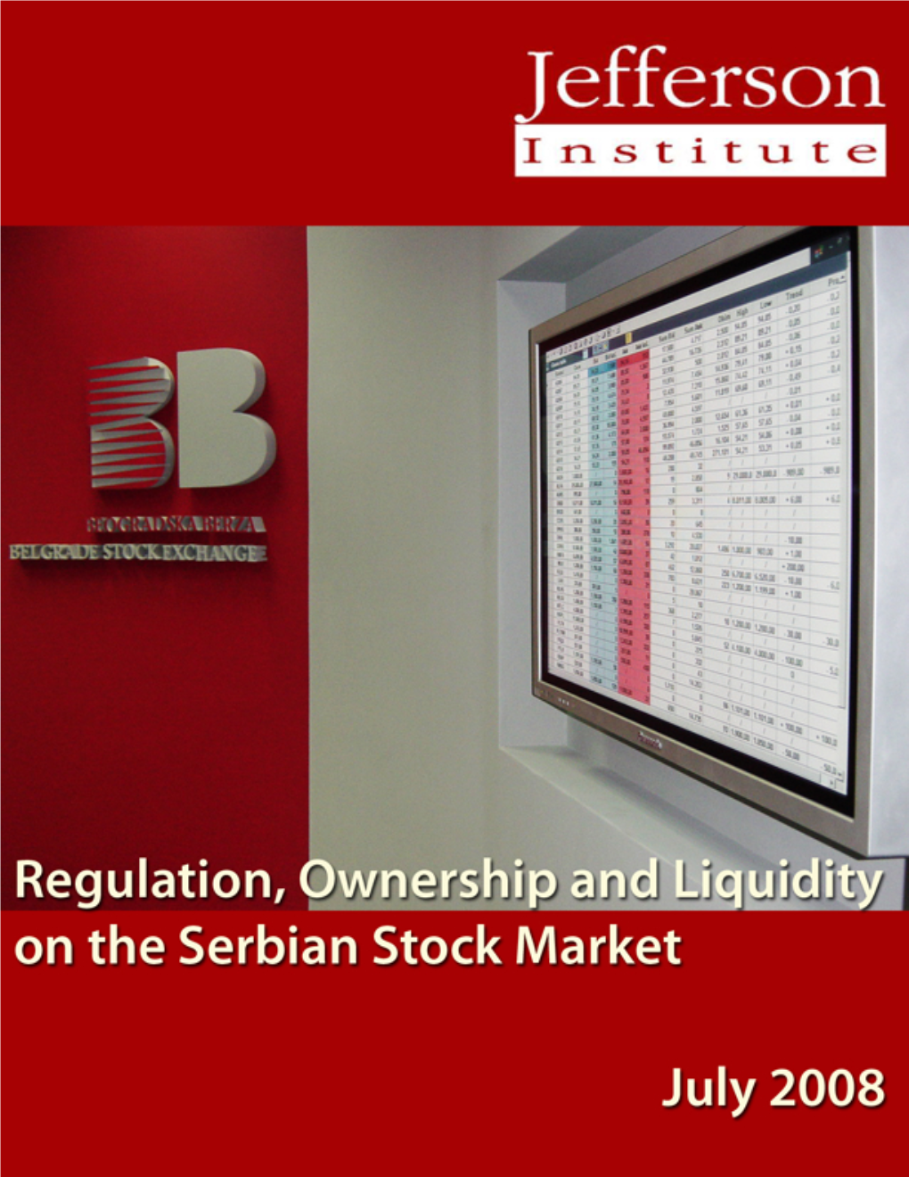 Regulation, Ownership and Liquidity on the Serbian Stock Market