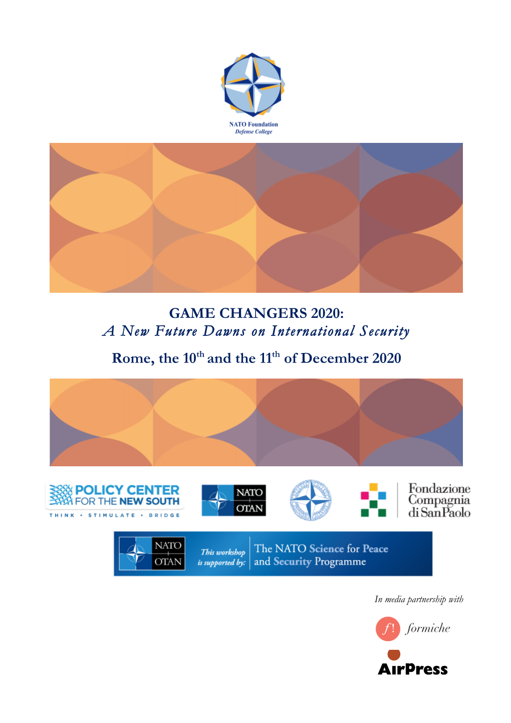 GAME CHANGERS 2020: a New Future Dawns on International Security