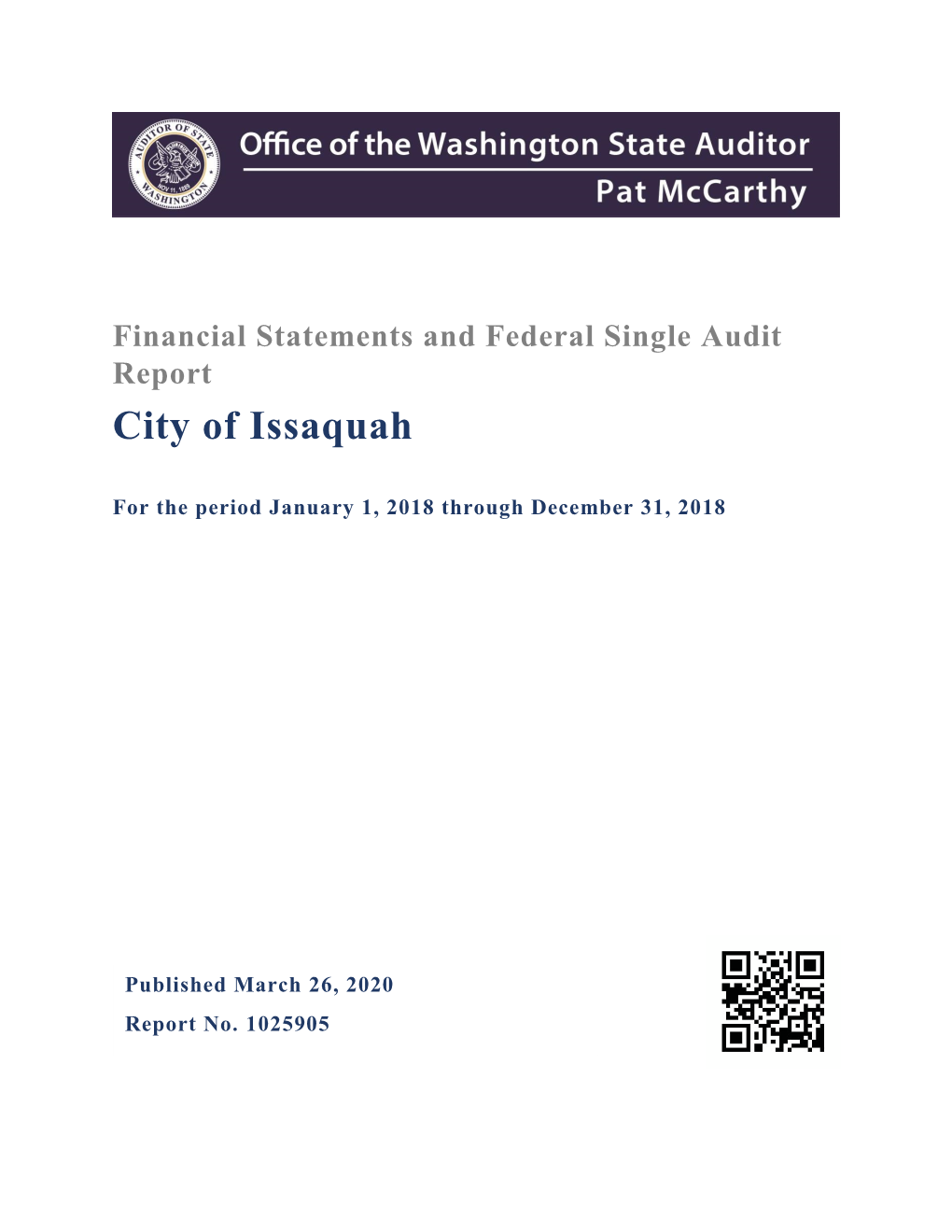 Financial Statements and Federal Single Audit Report City of Issaquah
