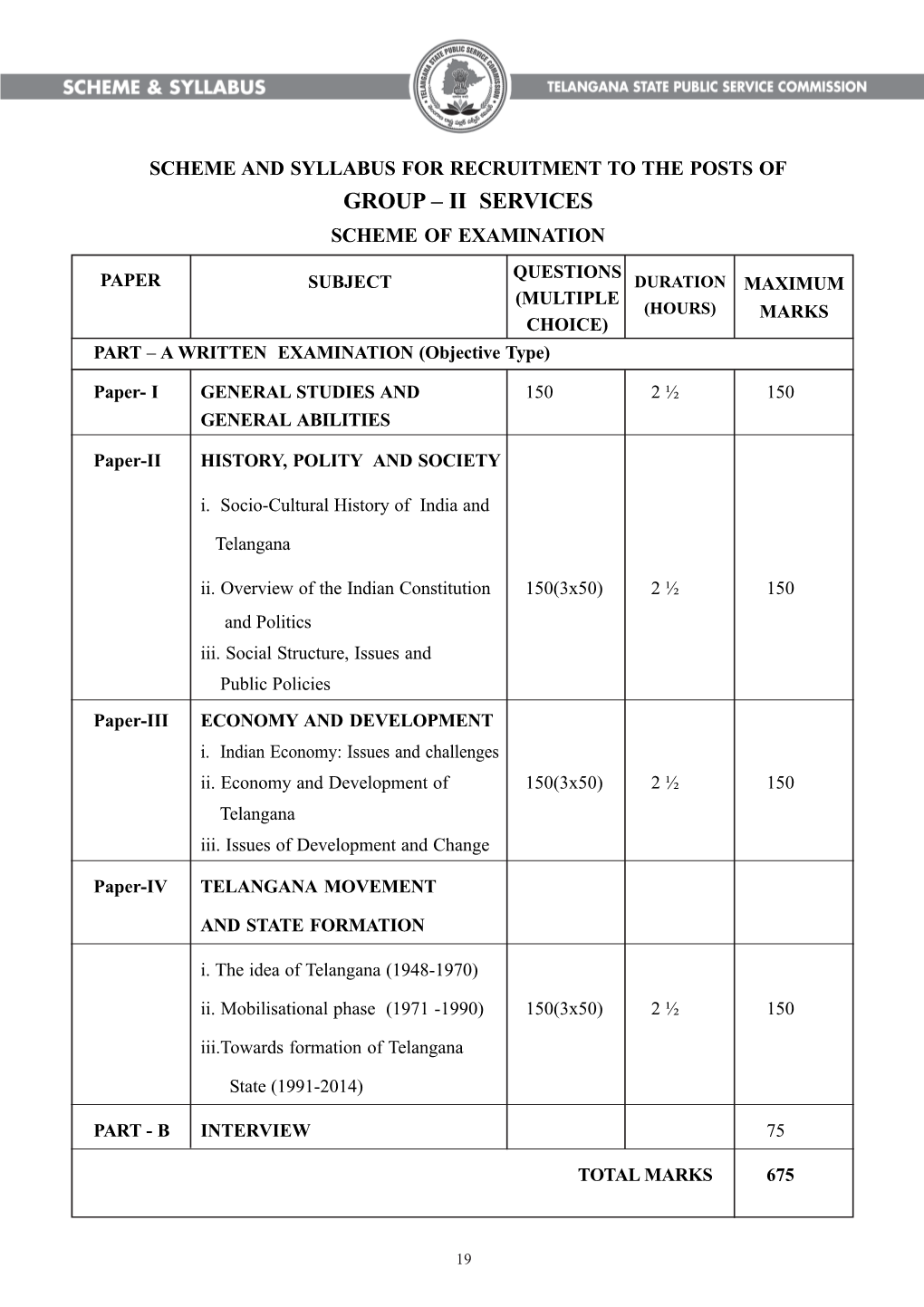 GROUP – II SERVICES SCHEME of EXAMINATION QUESTIONS PAPER SUBJECT DURATION MAXIMUM (MULTIPLE (HOURS) MARKS CHOICE) PART – a WRITTEN EXAMINATION (Objective Type)