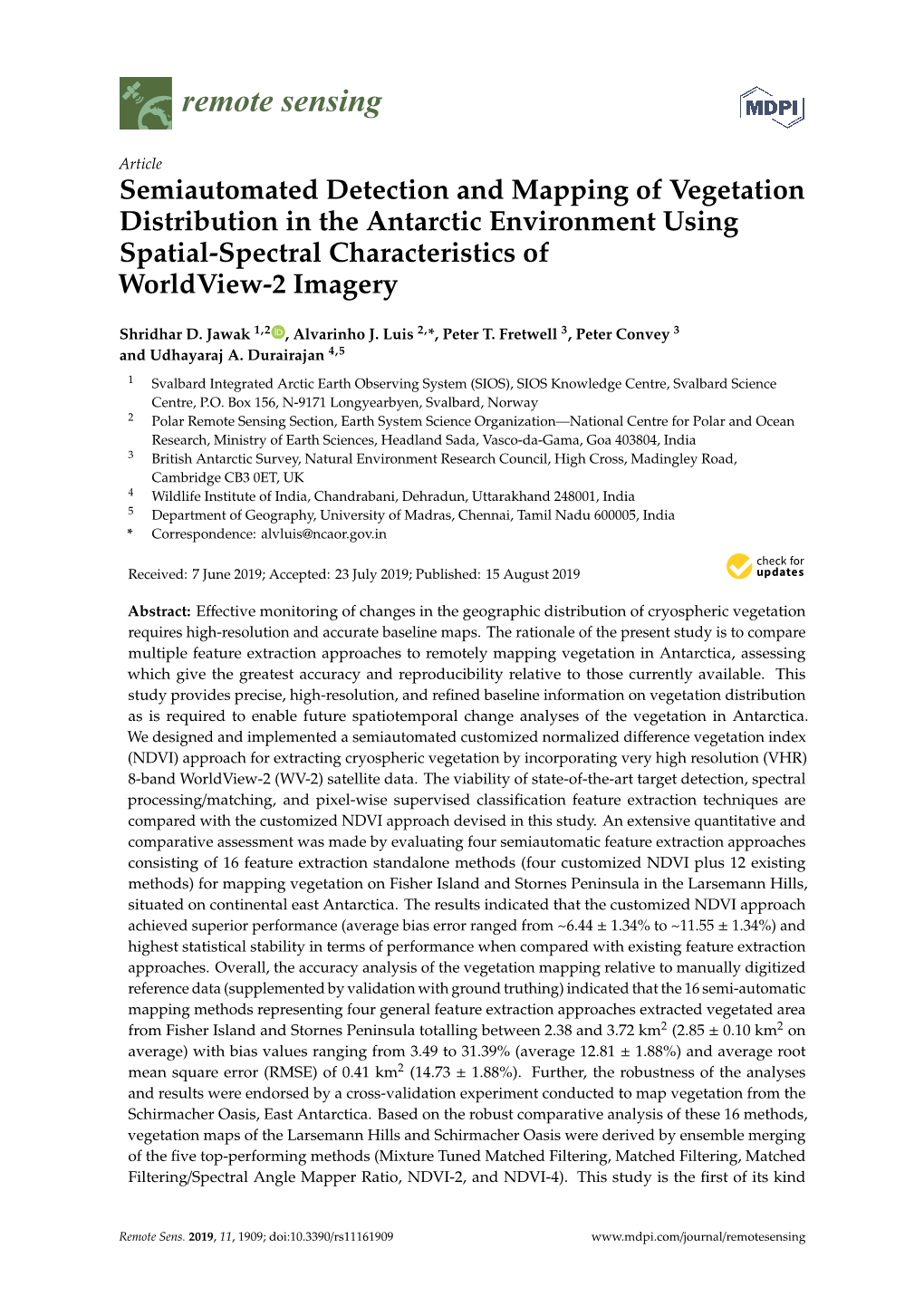 Semiautomated Detection and Mapping of Vegetation Distribution in the Antarctic Environment Using Spatial-Spectral Characteristics of Worldview-2 Imagery