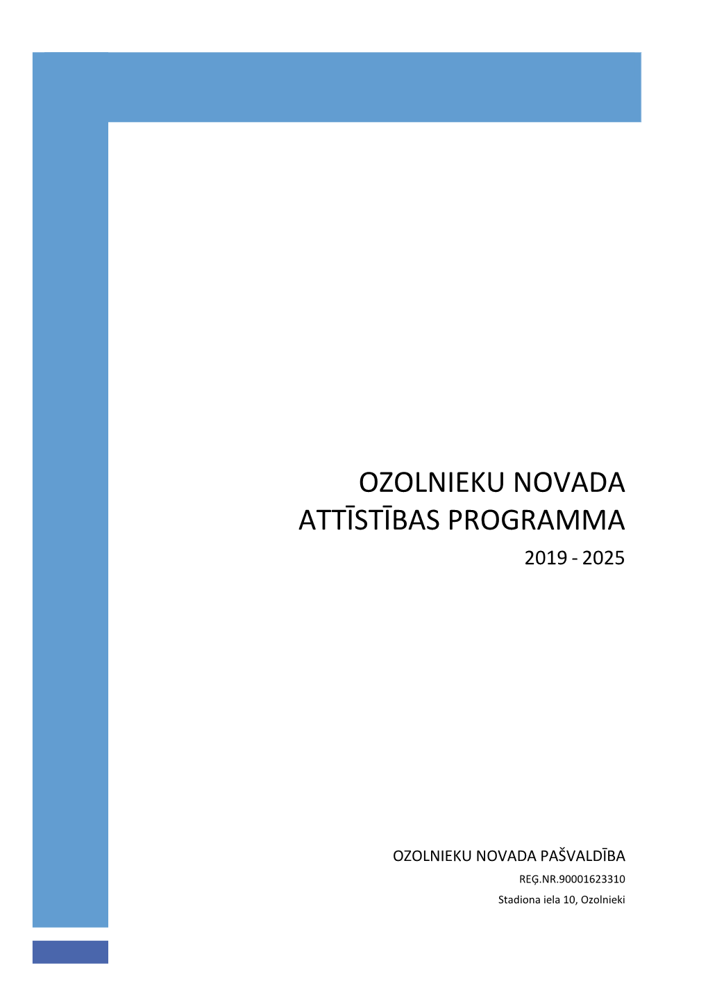 Ozolnieku Novada Attīstības Programma 2019 - 2025