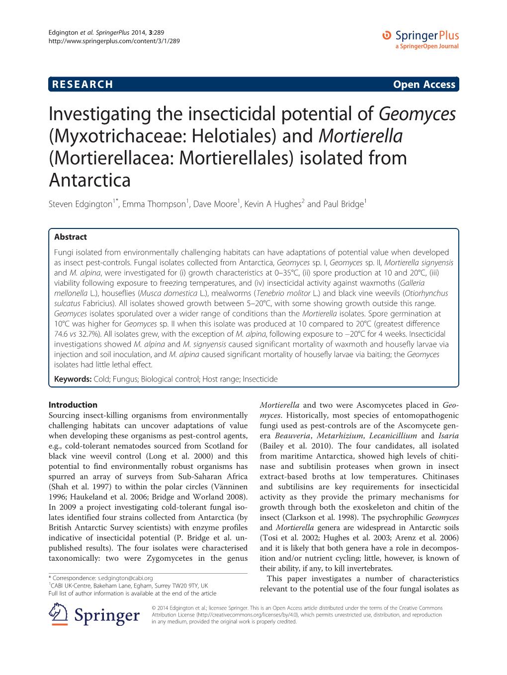 Investigating the Insecticidal Potential of Geomyces (Myxotrichaceae: Helotiales) and Mortierella (Mortierellacea: Mortierellale