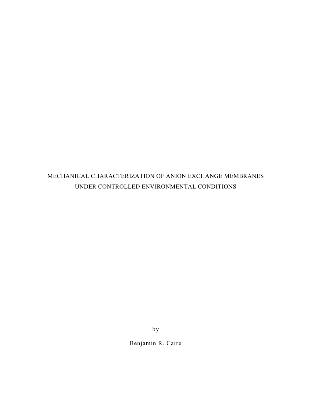 Mechanical Characterization of Anion Exchange Membranes Under Controlled Environmental Conditions