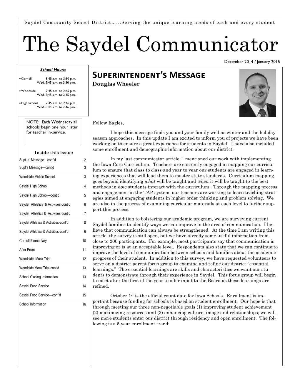 The Saydel Communicator December 2014 / January 2015 School Hours