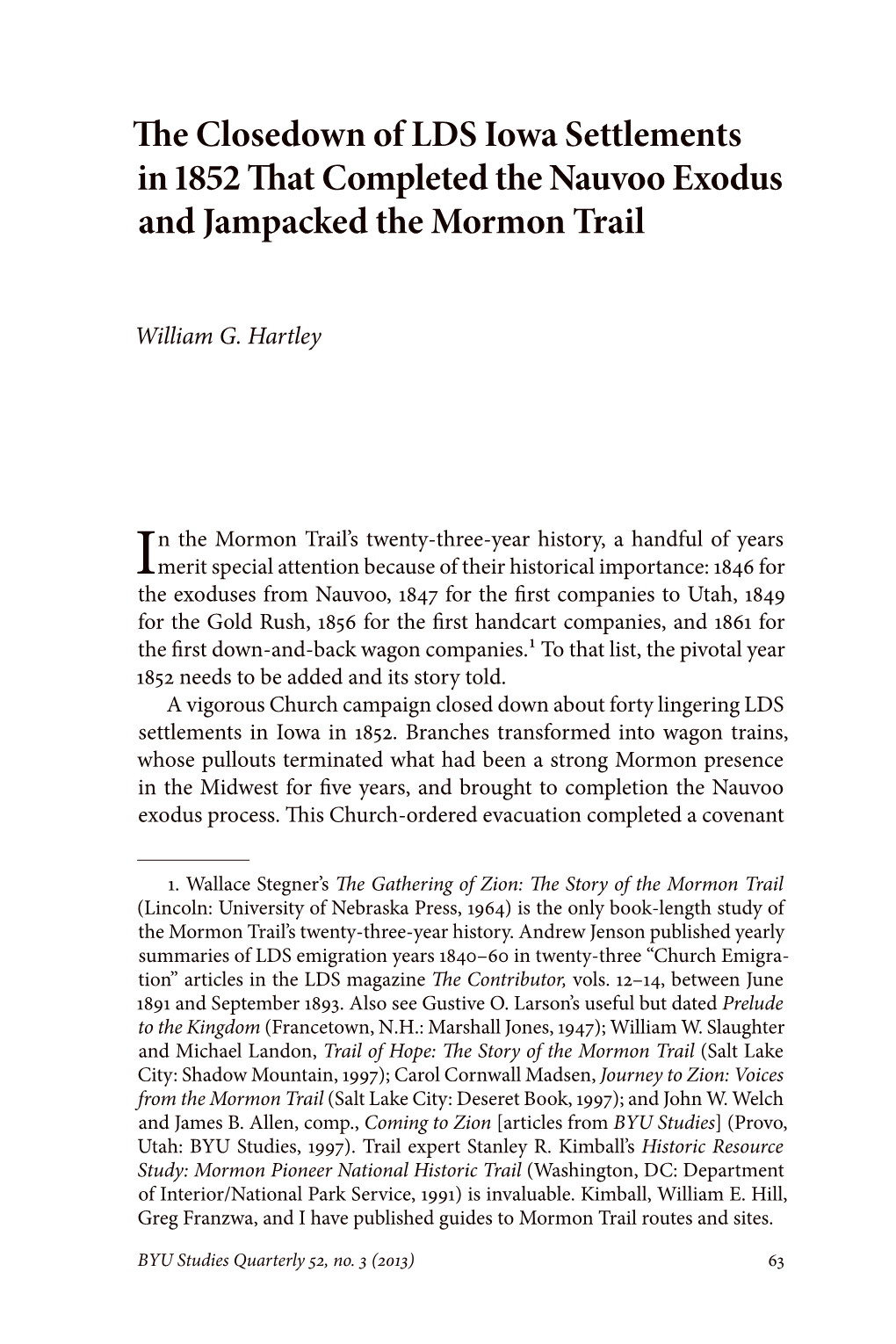 The Closedown of LDS Iowa Settlements in 1852 That Completed the Nauvoo Exodus and Jampacked the Mormon Trail