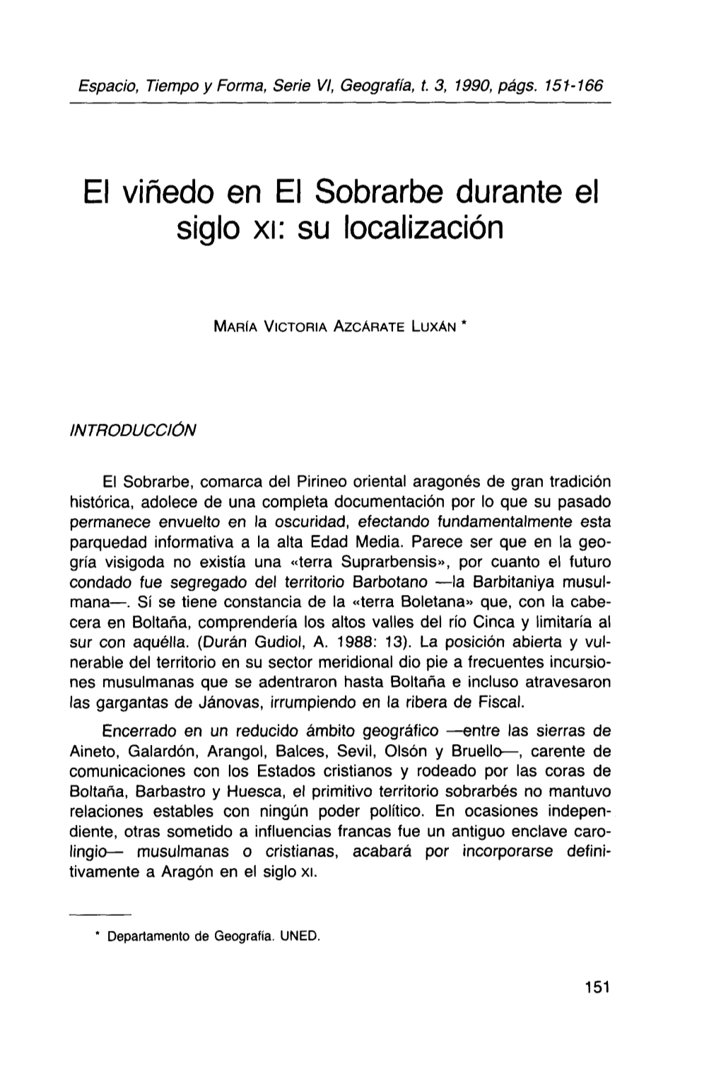 El Viñedo En El Sobrarbe Durante El Siglo XI. Su Localización