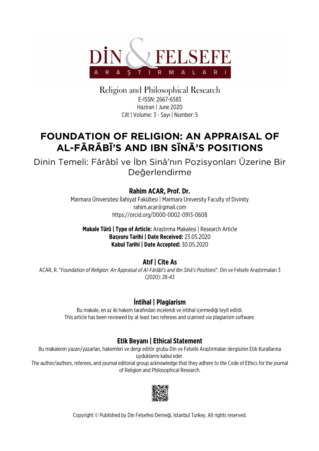 Foundation of Religion: an Appraisal of Al-Fārābī's and Ibn Sīnā's Positions