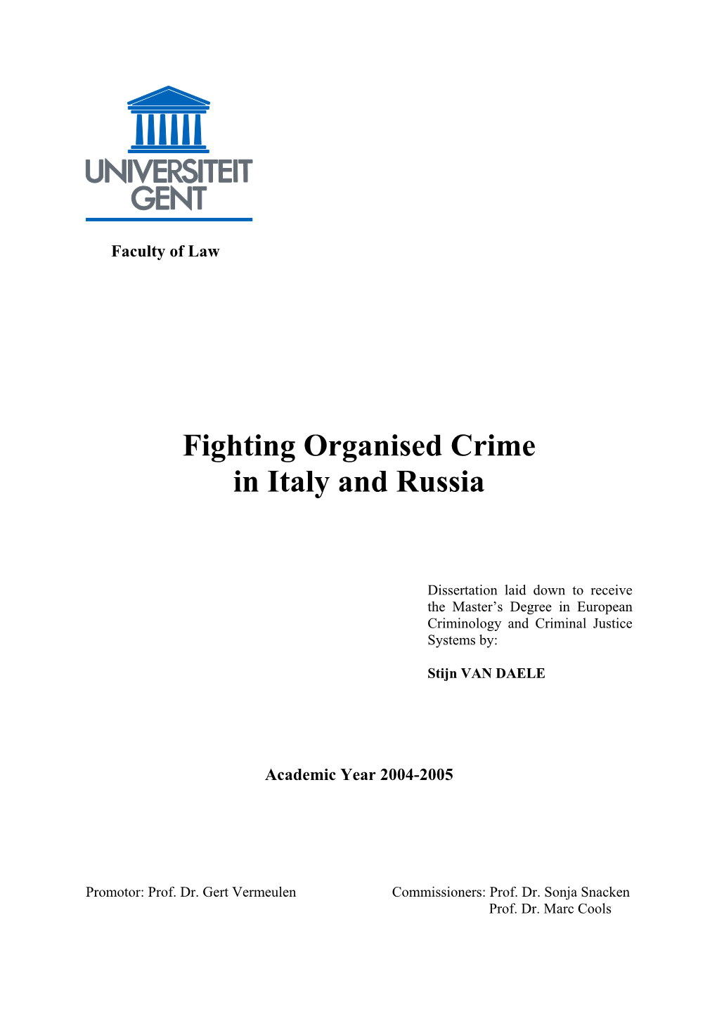 Fighting Organised Crime in Italy and Russia