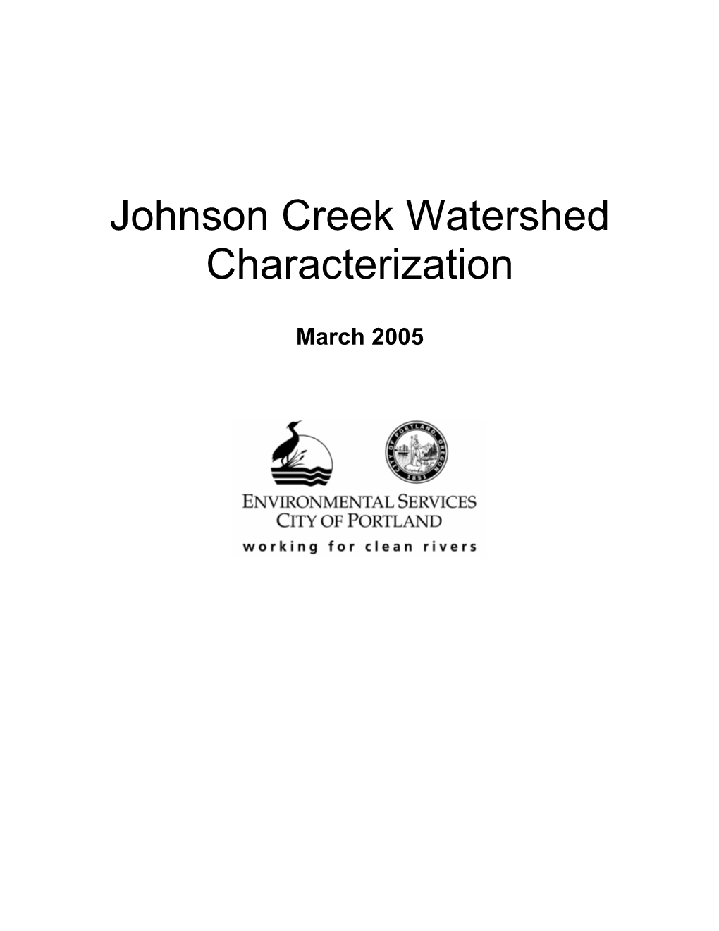 Johnson Creek Watershed Characterization