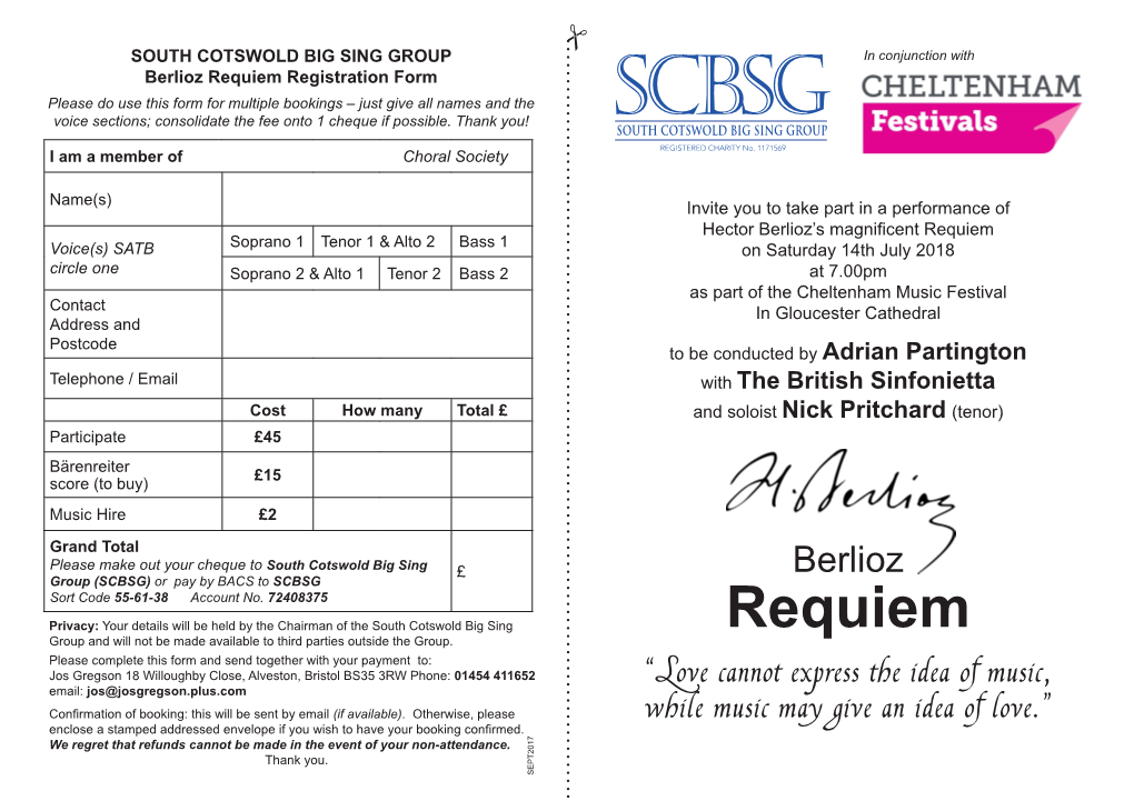 Requiem Registration Form Please Do Use This Form for Multiple Bookings – Just Give All Names and the Voice Sections; Consolidate the Fee Onto 1 Cheque If Possible