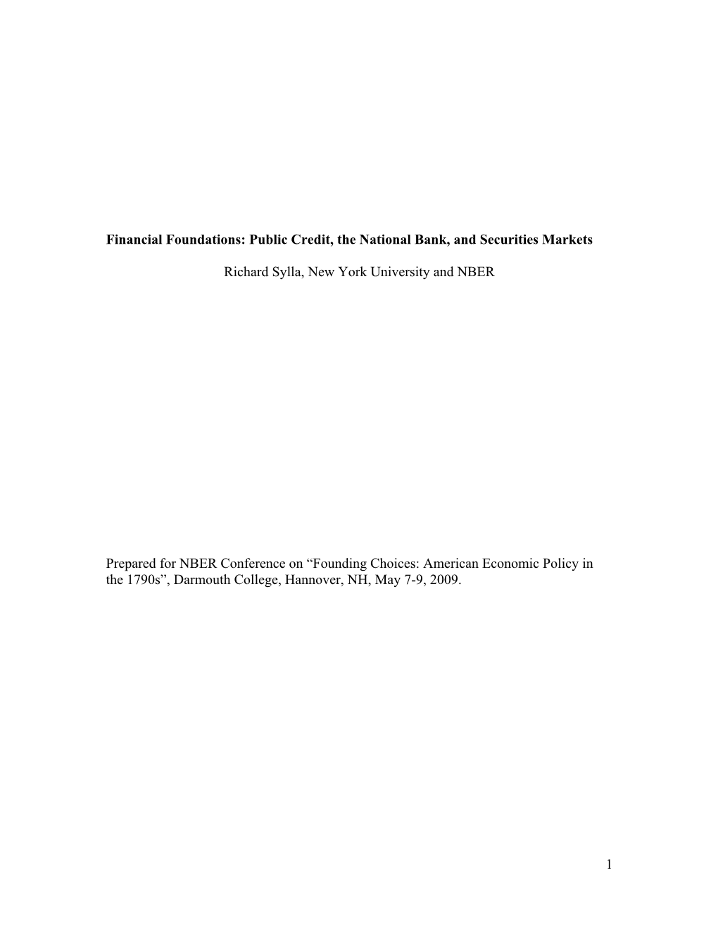 Financial Foundations: Public Credit, the National Bank, and Securities Markets